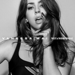 Vanessa Mai – “Metamorphose“ (Ariola Local/Sony Music)
