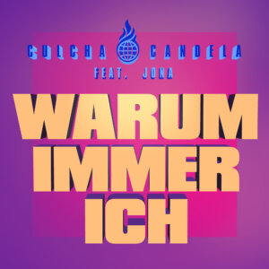 Culcha Candela feat. JONA - "Warum Immer Ich" (Single - Culcha Sound/Sony Music Entertainment)