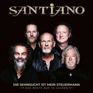 Santiano - "Die Sehnsucht Ist Mein Steuermann – Das Beste Aus 10 Jahren“ (Electrola/Universal Music)  