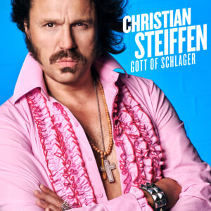 Christian Steiffen – “Gott Of Schlager“ (It Sounds - Foto Credits ©: Manfred Pollert))