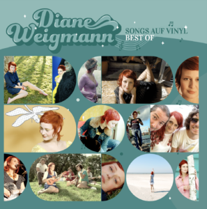 Diane Weigmann - "Songs auf Vinyl / Best of" (Rotschopf Records)
