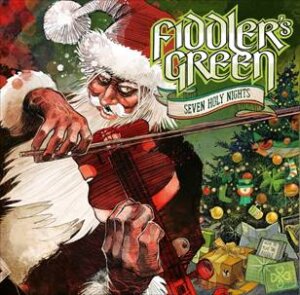 Fiddler`s Green - “Seven Holy Nights“ (Album - Deaf Shepherd)