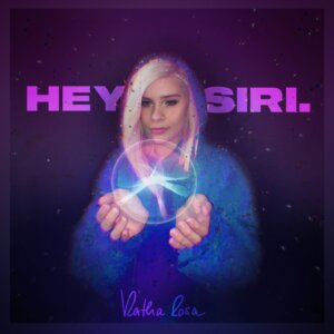 Katha Rosa - "Hey Siri" (Single - Kontor Records)