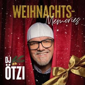 DJ Ötzi - “Weihnachts-Memories" (Electrola/Universal Music)