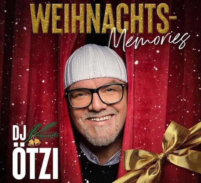 DJ Ötzi – „Weihnachts-Memories“