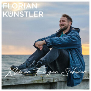 Florian Künstler - "Kleiner Finger Schwur" (Single - Universal Music)
