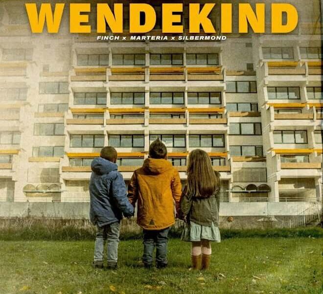 FiNCH x MARTERIA x SILBERMOND – „Wendekind“ (Single + offizielles Video)