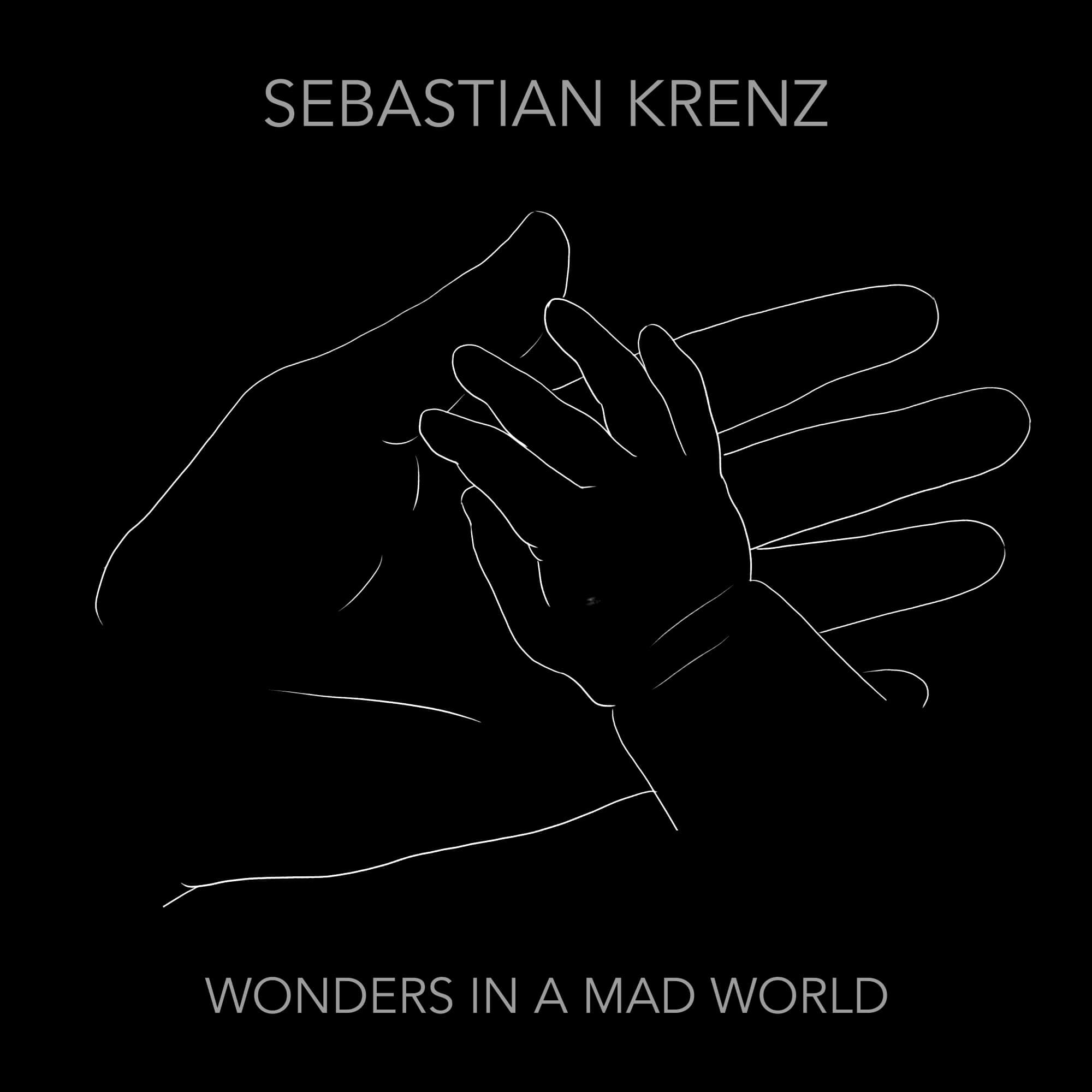 Sebastian Krenz - "Wonders In A Mad World" (Single + offizielles Video) -  POP-HIMMEL.de