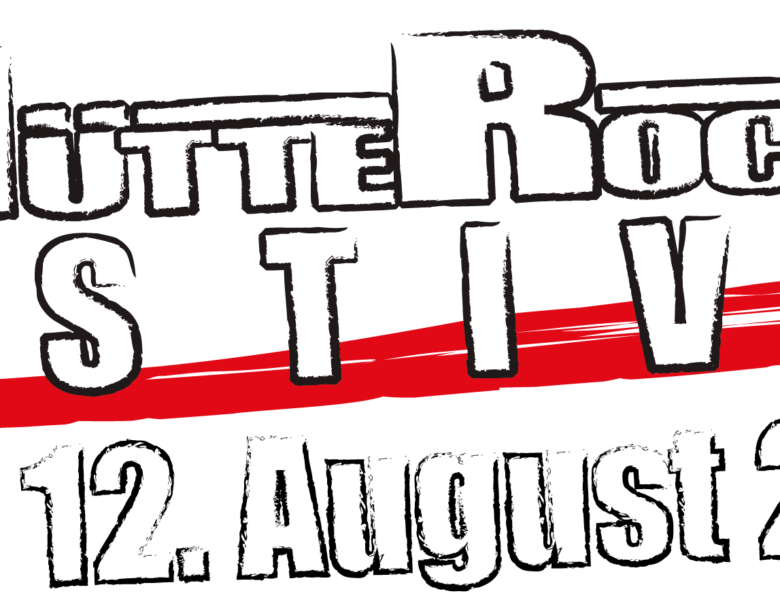 „Hütte Rockt Festival 16“ (10. – 12.08.2023)