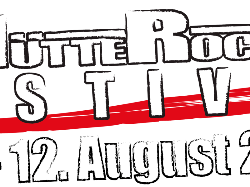 „Hütte Rockt Festival 16“ (10. – 12.08.2023)