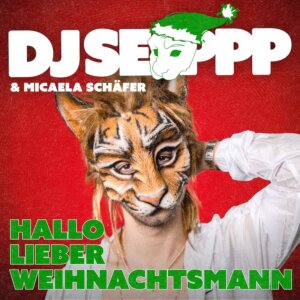 DJ Seppp feat. Micaela Schäfer - "Hallo Lieber Weihnachtsmann“ (Single - Warner Music)