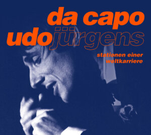 Udo Jürgens - "Da Capo, Udo Jürgens - Stationen einer Weltkarriere" (Sony Music)