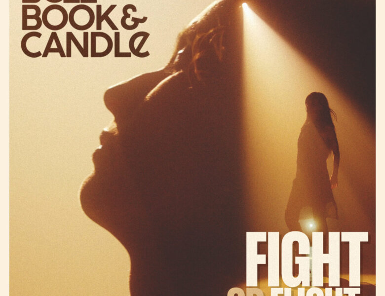 Bell Book & Candle – „Fight Or Flight“ (Single + offizielles Video)