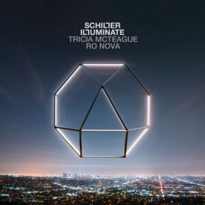 SCHILLER x Tricia McTeague x Ro Nova - "lluminate" (Single - NITRON/Sony Music)