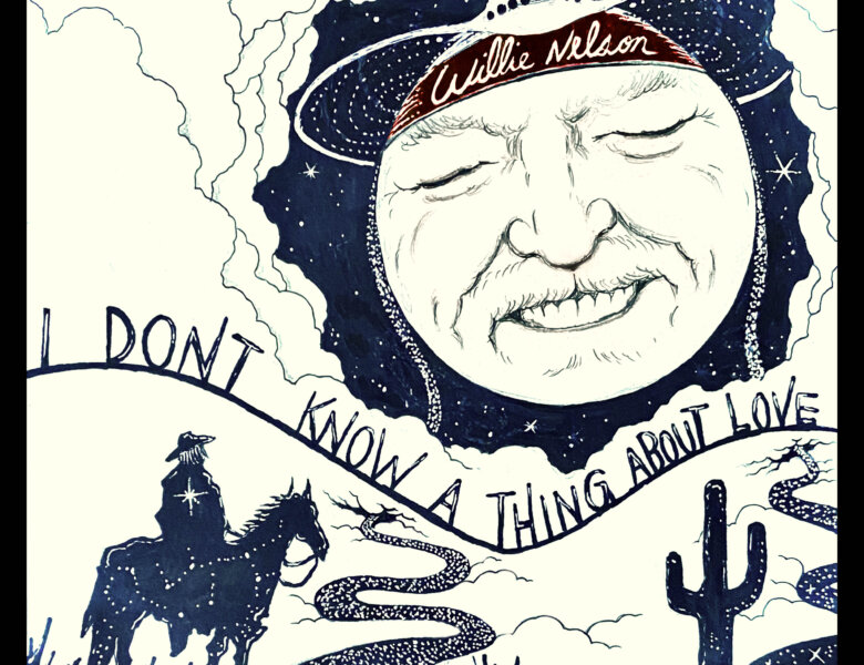 Willie Nelson – „I Don’t Know A Thing About Love“ (Album)