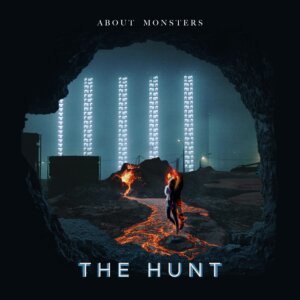 ABOUT MONSTERS - "The Hunt" (Single - ABOUT MONSTERS/Artwork Credits: Aude Brisson)