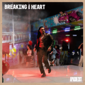 Apache 207 - "Breaking Your Heart" (Single - Feder Musik/Four Music/Sony Music)
