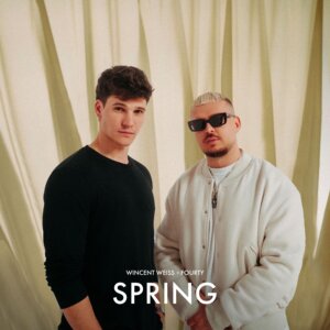 Wincent Weiss x Fourty - "Spring" (Single - Vertigo Berlin/Universal Music)