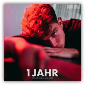 Gregor Hägele – “"1 Jahr (Wie Lang Muss Ich Noch Heilen)" (Single - Polydor/Universal Music)
