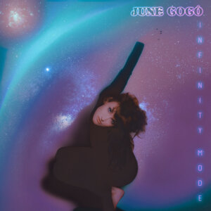 June Cocó - "Infinity Mode" (Album - Flashback Records/Motor Entertainment)