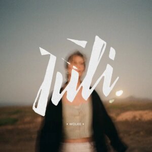 Juli - "Wolke" (Single - Polydor/Universal Music)