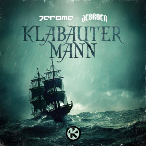 Jerome x Jebroer - "Klabautermann" (Single - Kontor Records)