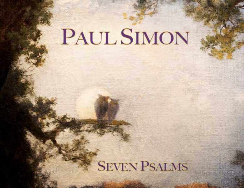 Paul Simon – “Seven Psalms” (Album)