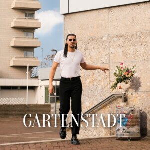 Apache 207 - "Gartenstadt" (Feder Musik/Four Music/Sony Music)