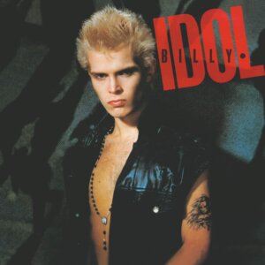 Billy Idol - "Billy Idol“ (Expanded Edition - Capitol/Universal Music)