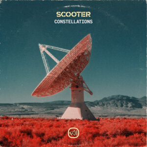 Scooter - "Constellations" (Single - Sheffield Tunes/ZEITGEIST/Virgin Records)
