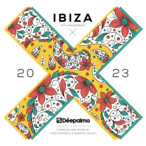 Various Artists - "Déepalma Ibiza 2023 – 10th Anniversary" (Déepalma Records)