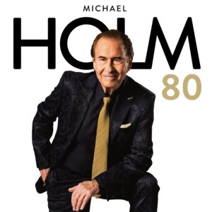 Michael Holm - "HOLM 80" (Album - Electrola/Universal Music)