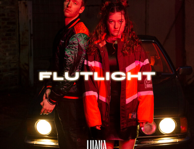 Luana x Timur – „Flutlicht“ (Single + offizielles Video)