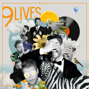 Sasha - "9 Lives" (Single - Ariola/Sony Music)