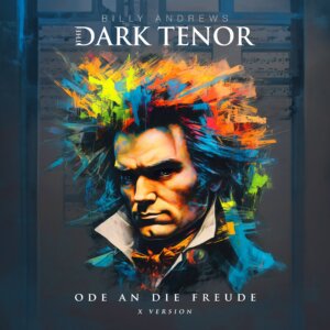 The Dark Tenor - "Ode An Die Freude" (Single - Red Raven Music)