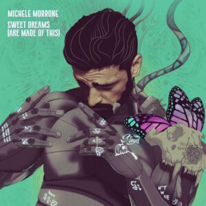 Michele Morrone - "Sweet Dreams (Are Made of This)" (Single - Polydor/Universal Music)