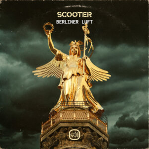 Scooter - "Berliner Luft" (Single - Sheffield Tunes/ZEITGEIST/Virgin Records)