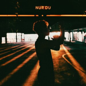 Gregor Hägele – "Nur Du" (Single - Polydor/Universal Music)