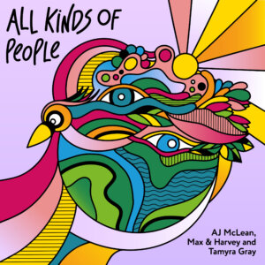 AJ McLean x Max & Harvey x Tamyra Gray - "All Kinds Of People" (Single - ClimateAid Entertainment)