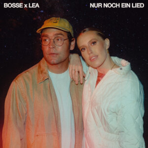 Bosse x LEA – "Nur Noch Ein Lied" (Single - Vertigo Berlin/Universal Music)
