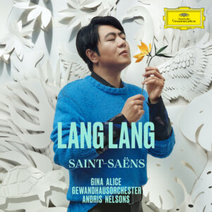 Lang Lang - "Lang Lang – Saint-Saëns" (Album - Deutsche Grammophon)
