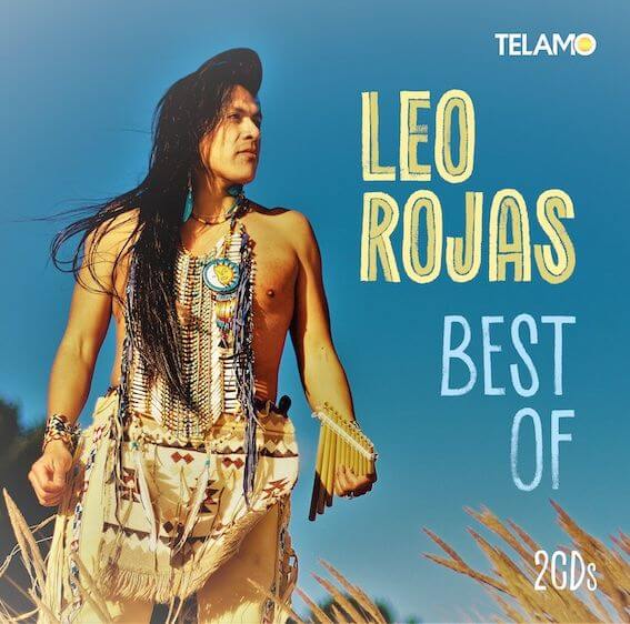 Leo Rojas – „Best Of“ (Album – VÖ: 17.11.2023)