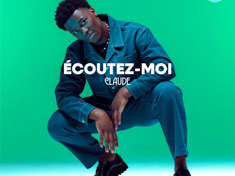 Claude – „Écoutez-moi“ (Single + offizielles Video)