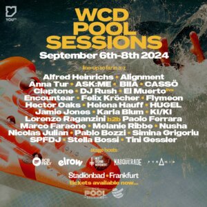 WCD POOL SESSIONS 2024 - Line Up Phase 1 (Foto Credits (c): BigCityBeats)