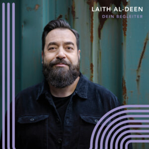 Laith Al-Deen - "Dein Begleiter" (Album - earMUSIC/Edel Music & Entertainment GmbH)