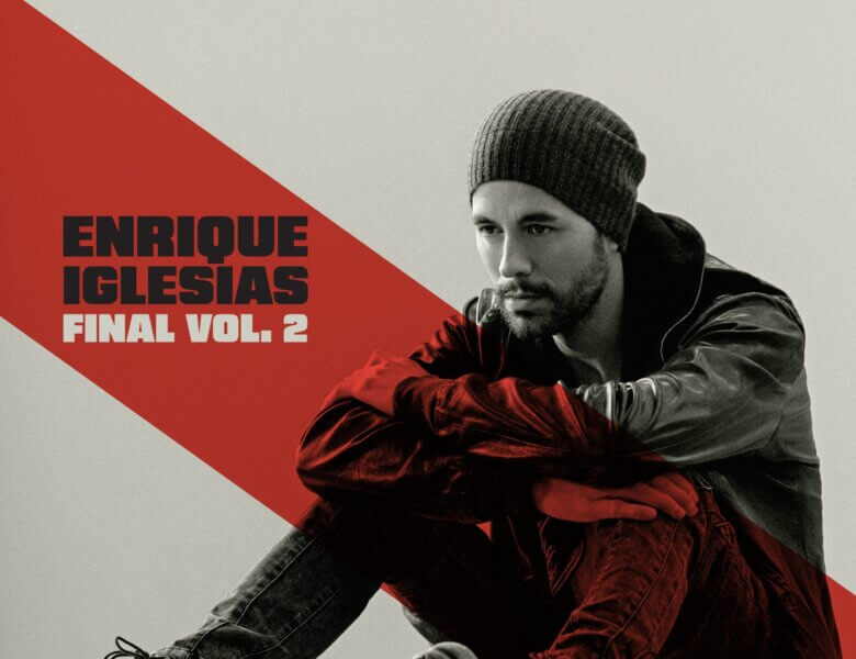 Enrique Iglesias – „FINAL VOL. 2“ (Album)