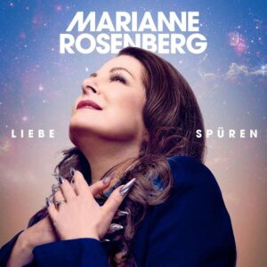 Marianne Rosenberg - “Liebe Spüren“ (Single - Telamo Musik/BMG)