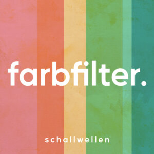 farbfilter. - "Schallwellen" (Album - farbfilter.)