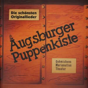 Augsburger Puppenkiste - "Die Schönsten Originallieder" (Album - Timezone Records)