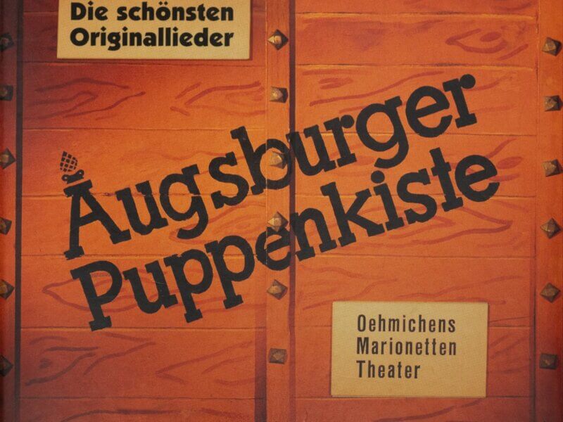 Augsburger Puppenkiste – „Die Schönsten Originallieder“ (Album – VÖ: 30.05.2025)
